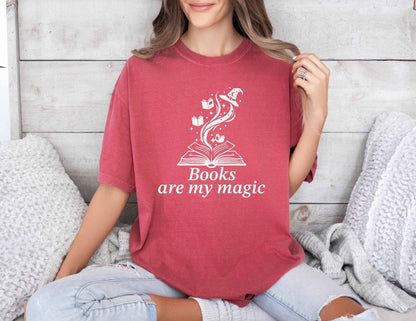 A comfort colors® shirt with the saying "books are my magic"