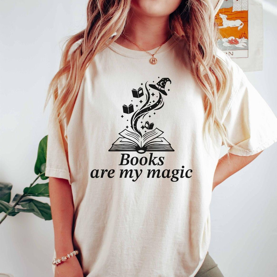 A comfort colors® shirt with the saying "books are my magic"