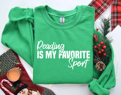 Reading Is My Favorite Sport Sweatshirt