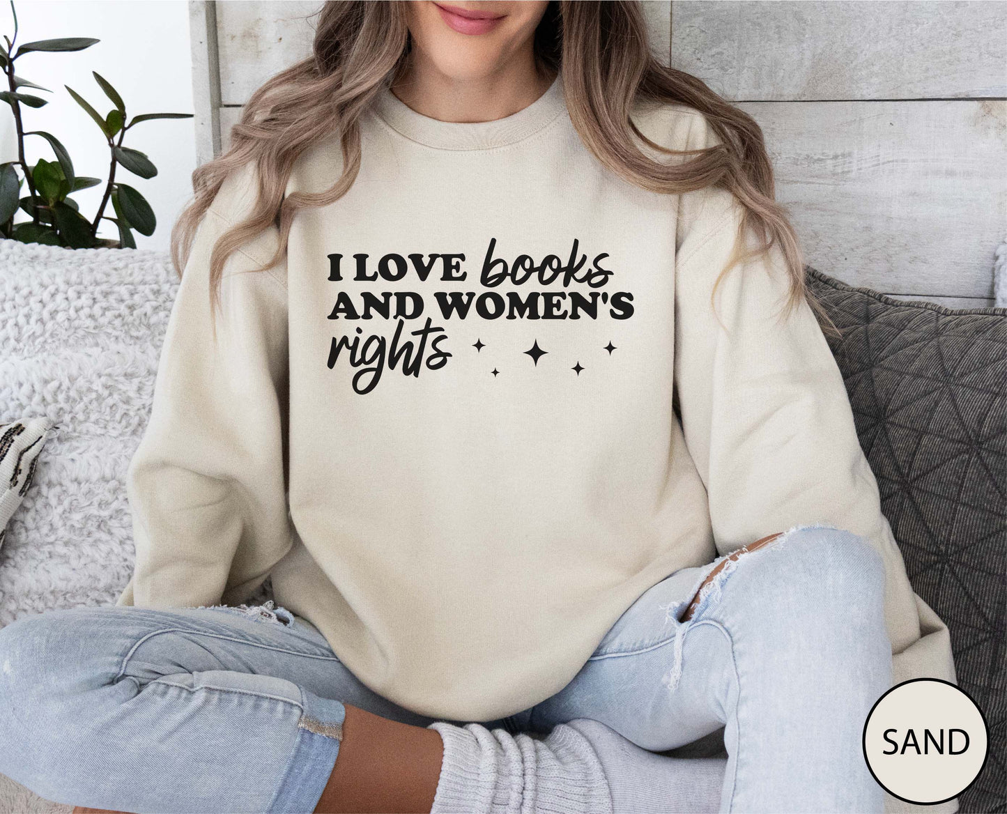 I Love Books And Women's Rights Sweatshirt