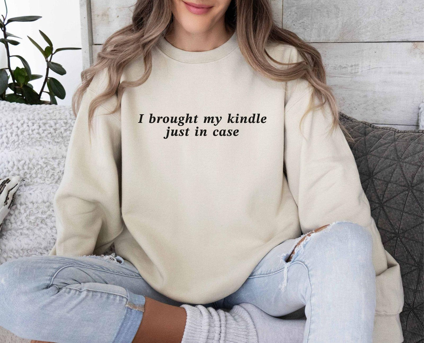 A comfort colors® shirt with the saying "I brought my kindle just in case"