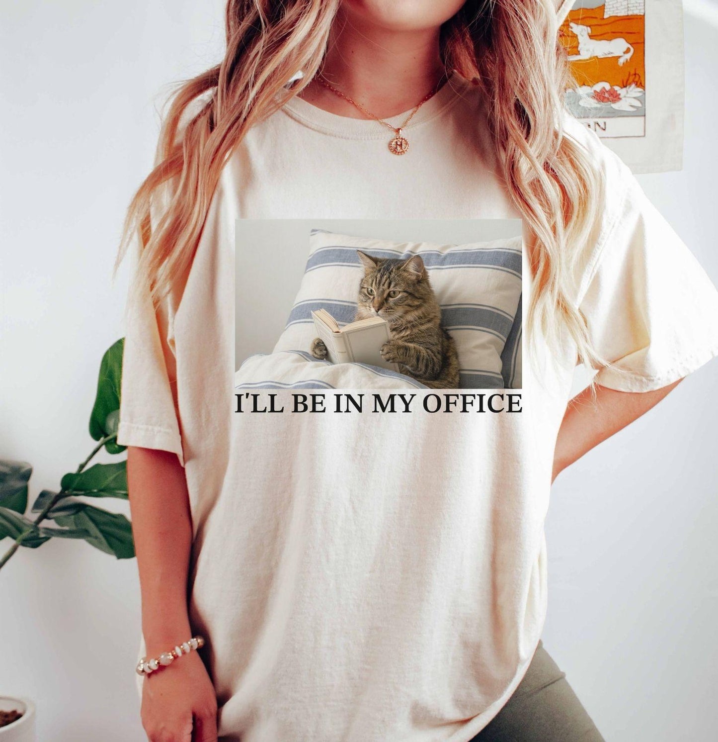 A comfort colors® shirt with the saying "I'll be in my office cat"