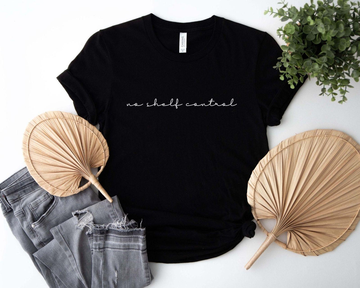 A comfort colors® shirt with the saying "no shelf control"