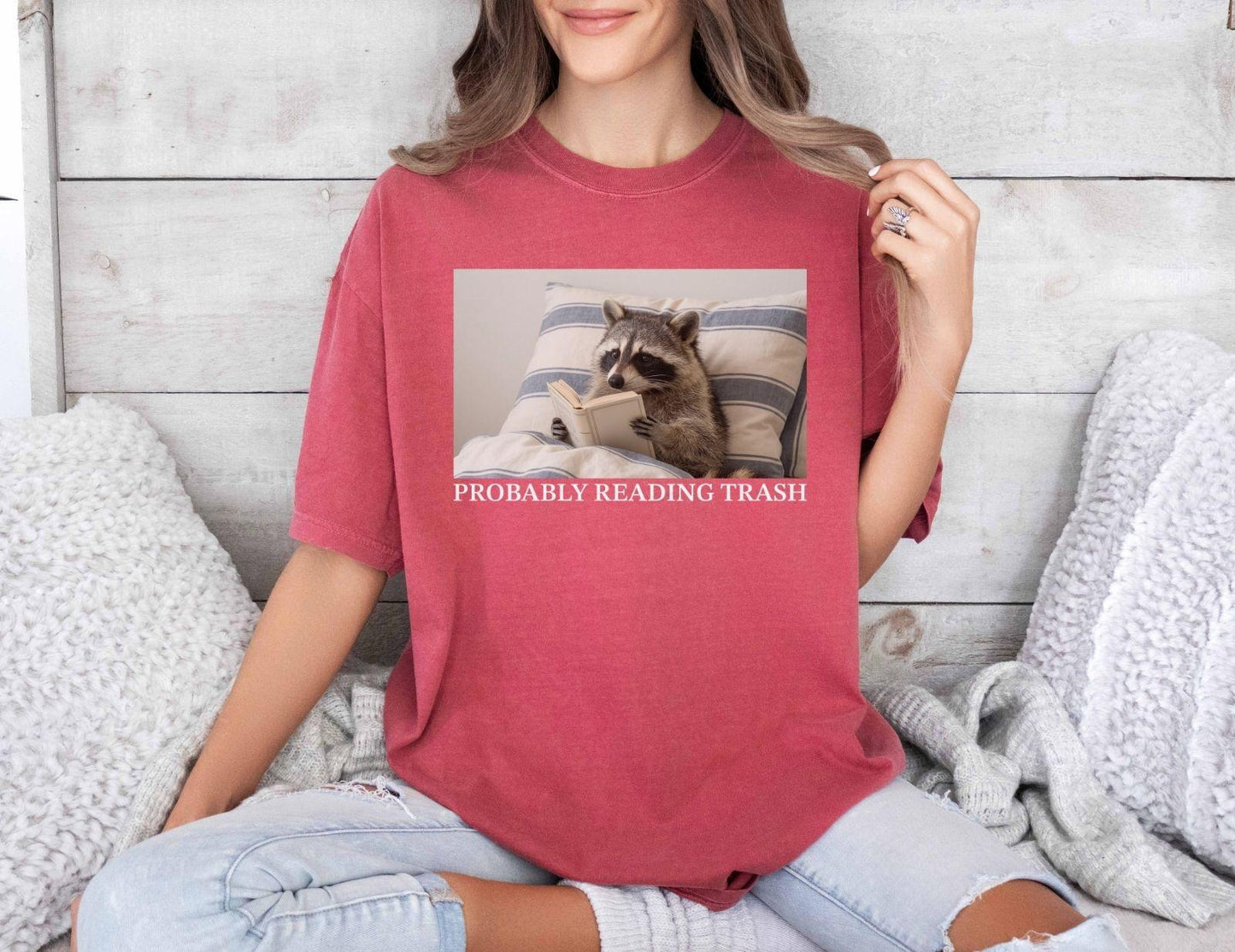 A comfort colors® shirt with the saying "probably reading trash"