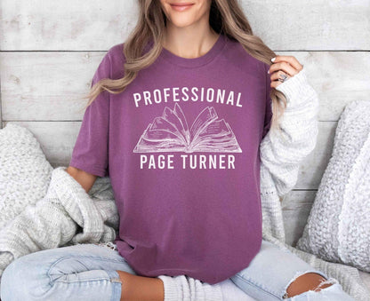 A comfort colors® shirt with the saying "Professional page turner"