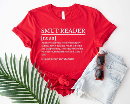 A bella canvas 3001 shirt with the saying "smut reader definition"