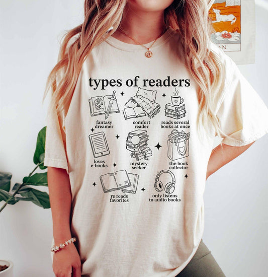 A comfort colors® shirt with the saying "types of readers"