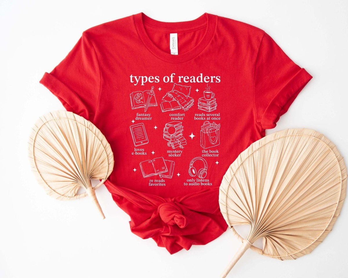 A bella canvas 3001 shirt with the saying "types of reader"