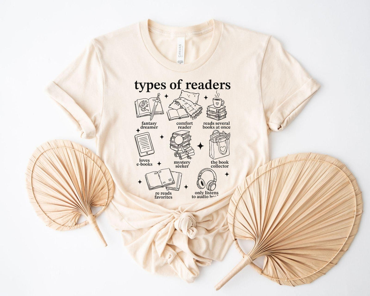 A bella canvas 3001 shirt with the saying "types of reader"