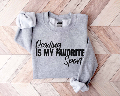 Reading Is My Favorite Sport Sweatshirt